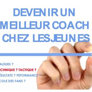 Devenir un meilleur coach chez les jeunes – partie 2